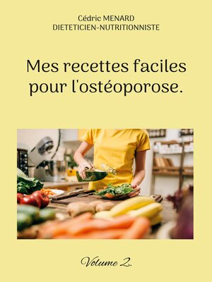 cover image of Mes recettes faciles pour l'ostéoporose.